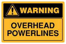 Warning - Overhead Powerlines